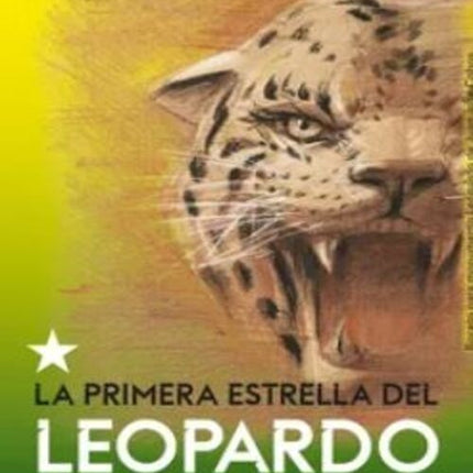 LA PRIMERA ESTRELLA DEL LEOPARDO | ANDRES MAROCCO