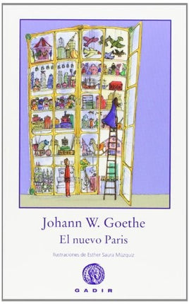 EL NUEVO PARIS | JOHANN WOLFGANG VON GOETHE