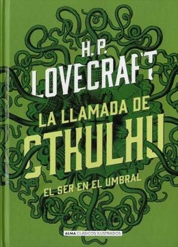 LA LLAMADA DE CTHULHU (EDICION ILUSTRADA) | H.P. LOVECRAFT