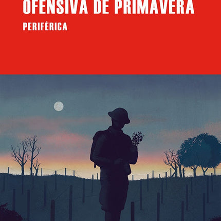 OFENSIVA DE PRIMAVERA | HERBERT CLYDE LEWIS