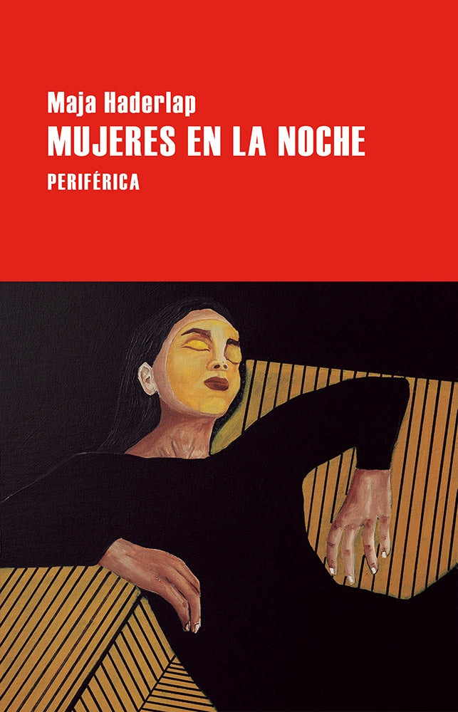 MUJERES EN LA NOCHE | MAJA HADERLAP