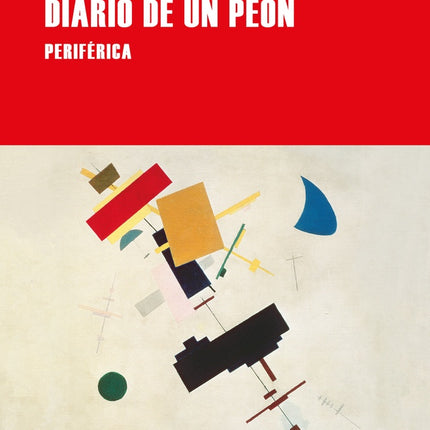 DIARIO DE UN PEON | THIERRY METZ