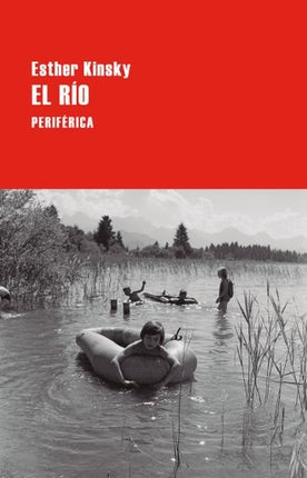 EL RIO | ESTHER KINSKY