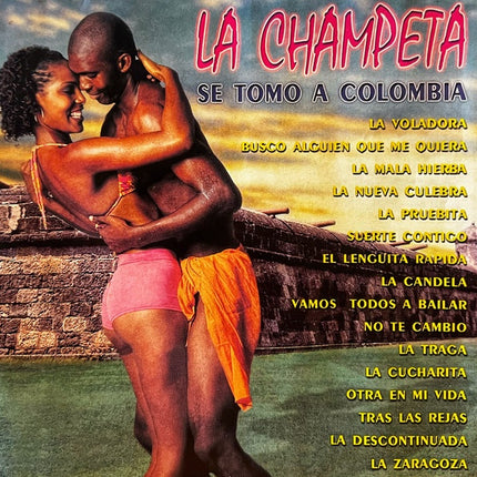 LA CHAMPETA SE TOMO A COLOMBIA  | ARTISTAS VARIOS