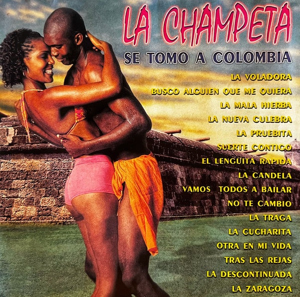 LA CHAMPETA SE TOMO A COLOMBIA  | ARTISTAS VARIOS