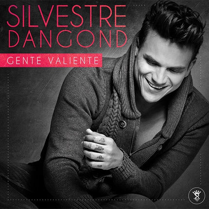 GENTE VALIENTE  | SILVESTRE DANGOND