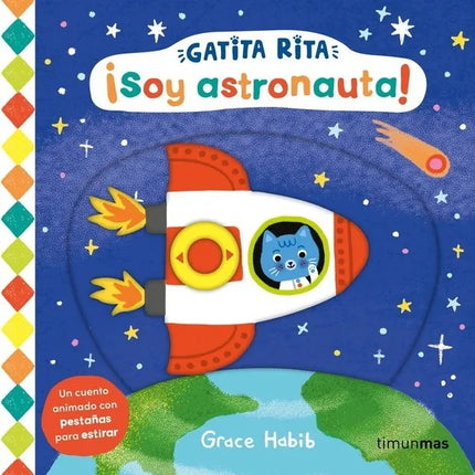 GATITA RITA ¡SOY ASTRONAUTA! | GRACE HABIB