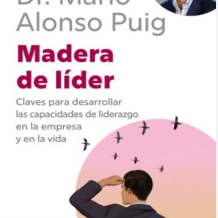 MADERA DE LIDER | MARIO ALONSO PUIG