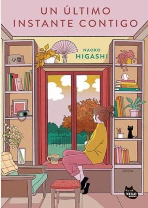 UN ULTIMO INSTANTE CONTIGO | NAOKO HIGASHI