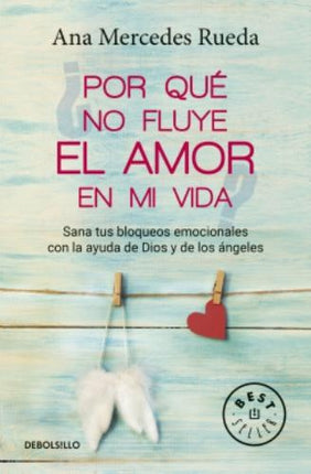 POR QUE NO FLUYE EL AMOR EN MI VIDA? | ANA MERCEDES RUEDA