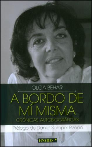 A BORDO DE MI MISMA | OLGA BEHAR
