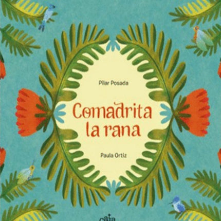 COMADRITA LA RANA | PILAR POSADA