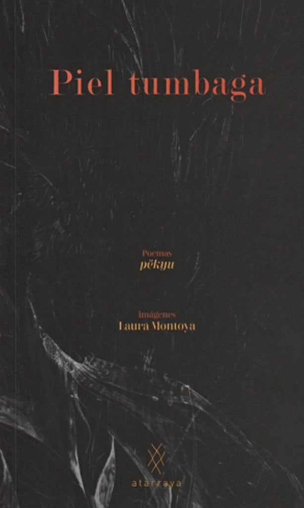 PIEL TUMBAGA | PEKYU