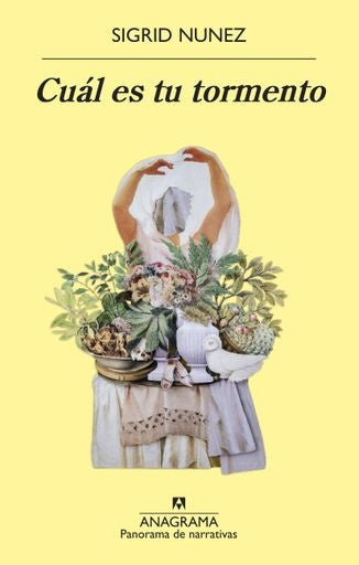 CUAL ES TU TORMENTO | SIGRID NUNEZ