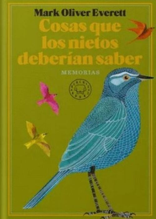 COSAS QUE LOS NIETOS DEBERIAN SABER | MARK OLIVER EVERETT