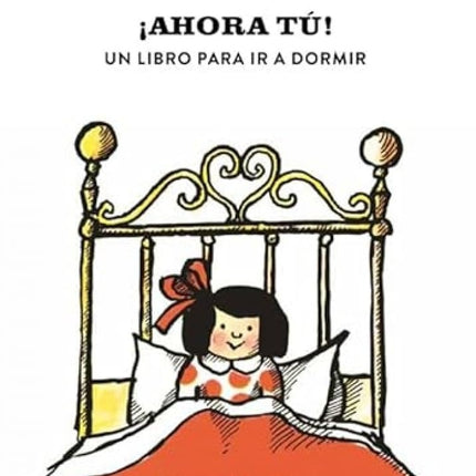 AHORA TU! UN LIBRO PARA IR A DORMIR | WILLIAM COLE