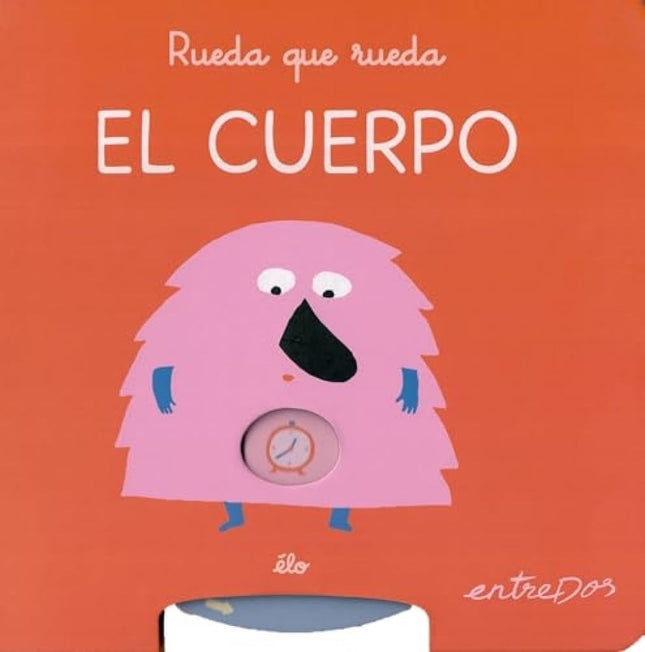 RUEDA QUE RUEDA. EL CUERPO | ELO
