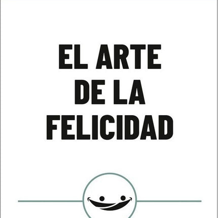 EL ARTE DE LA FELICIDAD | EPICURO
