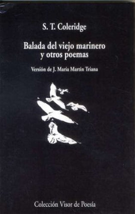 BALADA DEL VIEJO MARINERO Y OTROS POEMAS | S. T. COLERIDGE