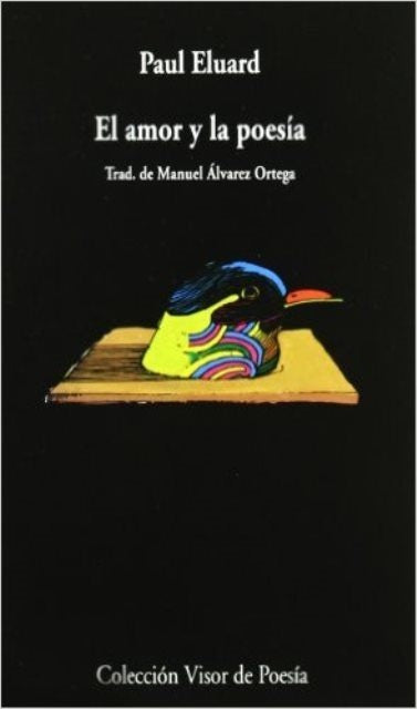 EL AMOR Y LA POESIA | PAUL ELUARD