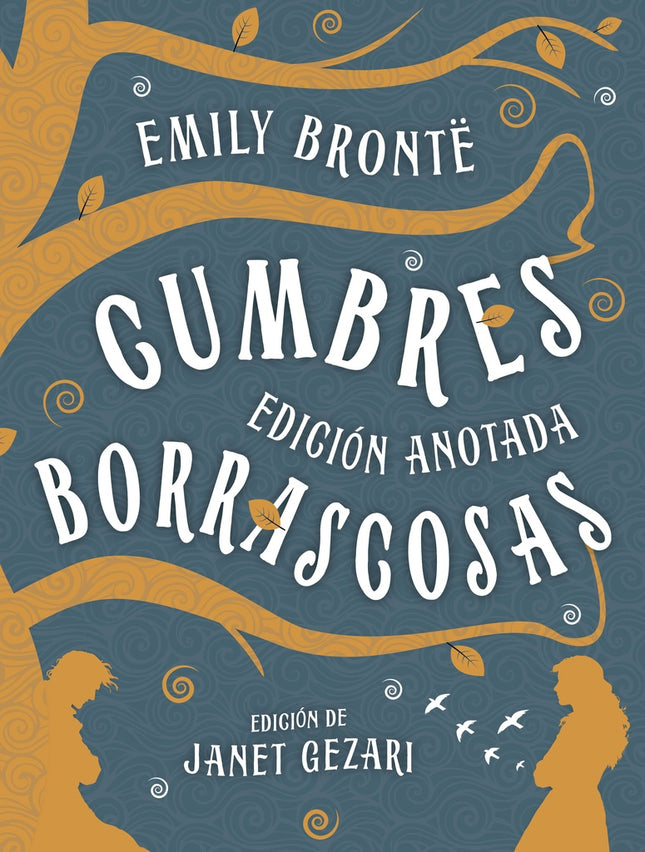 CUMBRES BORRASCOSAS (ED. ANOTADA) | EMILY BRONTE
