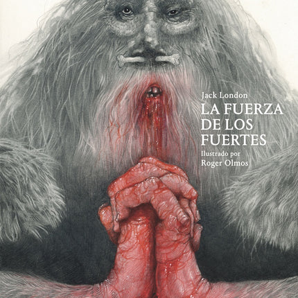 LA FUERZA DE LOS FUERTES | JACK LONDON