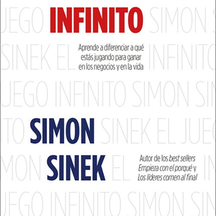 JUEGO INFINITO, EL | SIMON SINEK