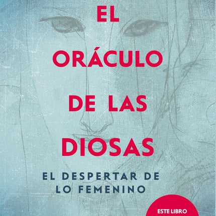 EL ORACULO DE LAS DIOSAS | SILVIA SELOWSKY