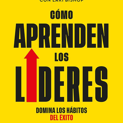 COMO APRENDEN LOS LIDERES | DAVID NOVAK