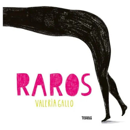 RAROS | VALERIA GALLO