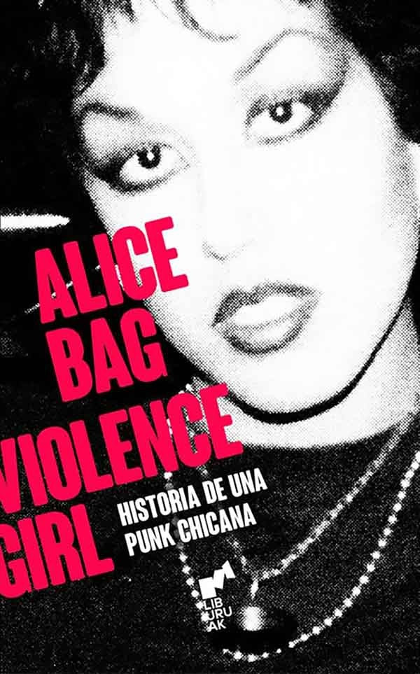 VIOLENCE GIRL | ALICE BAG