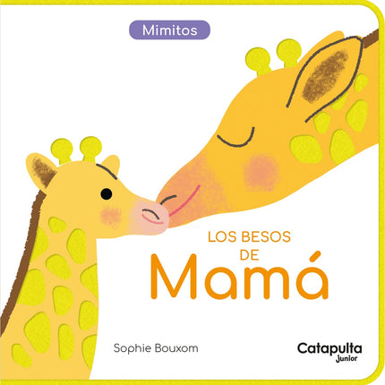 LOS BESOS DE MAMA | SOPHIE BOUXOM