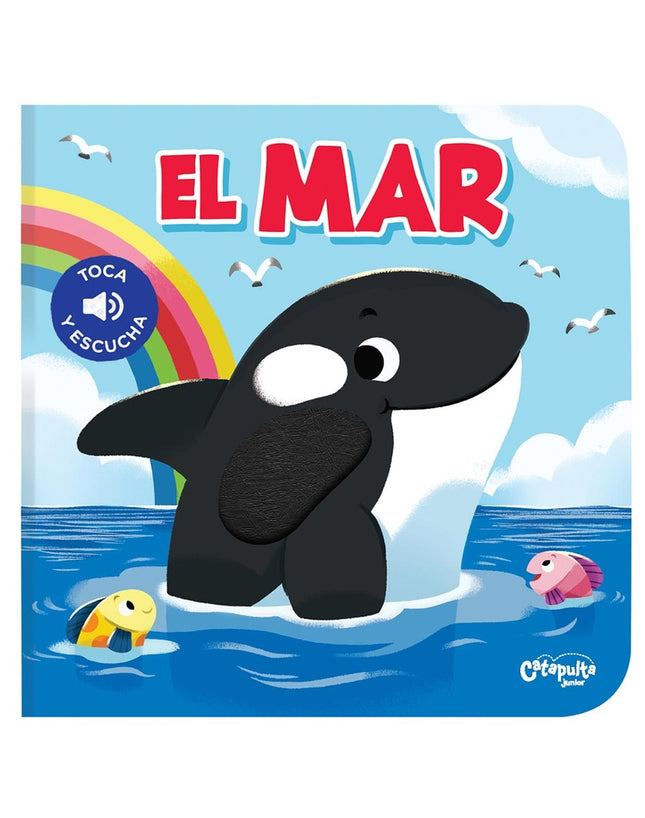 TOCA Y ESCUCHA: EL MAR | AUTORES VARIOS