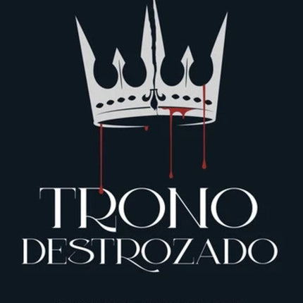 TRONO DESTROZADO (ED. ESPECIAL) | VICTORIA AVEYARD