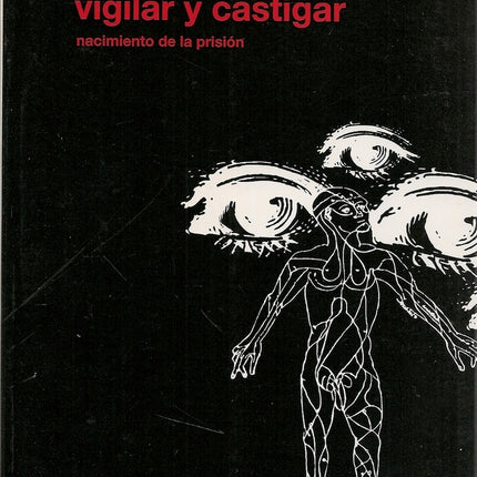 VIGILAR Y CASTIGAR | MICHEL FOUCAULT