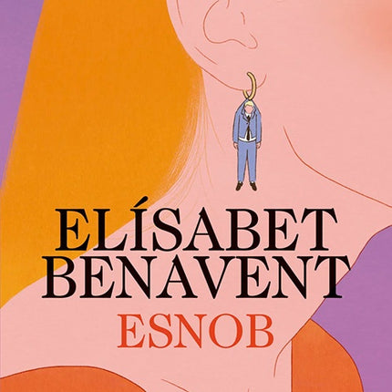 ESNOB | ELISABET BENAVENT
