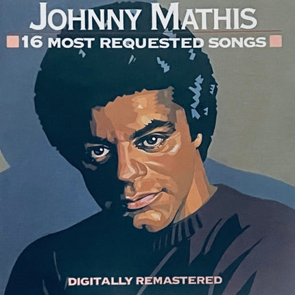 16 MOST REQUESTED SONGS | JOHNNY MATHIS