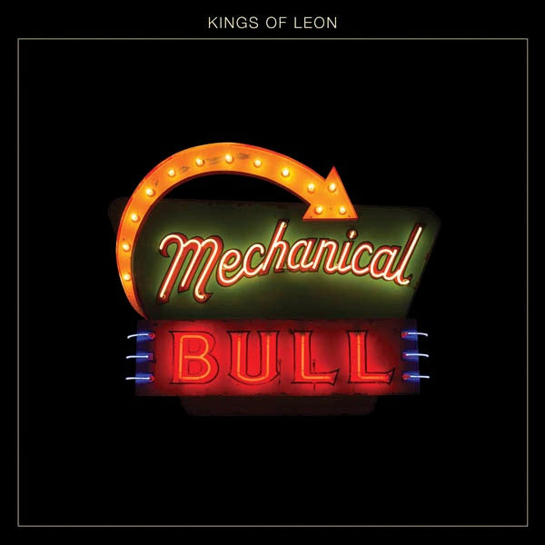 MECHANICAL BULL | KINGS OF LEON