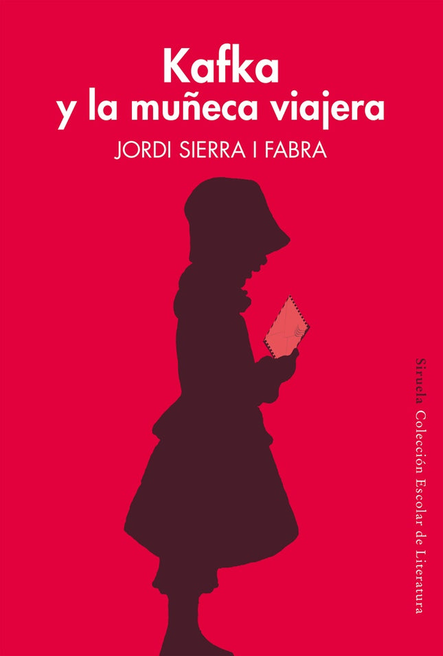 KAFKA Y LA MUÑECA VIAJERA | JORDI SIERRA I FABRA