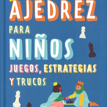 AJEDREZ PARA NIÑOS | SABRINA CHEVANNES