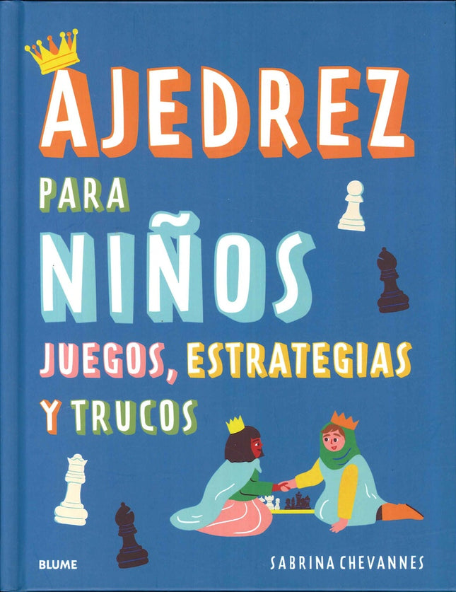 AJEDREZ PARA NIÑOS | SABRINA CHEVANNES