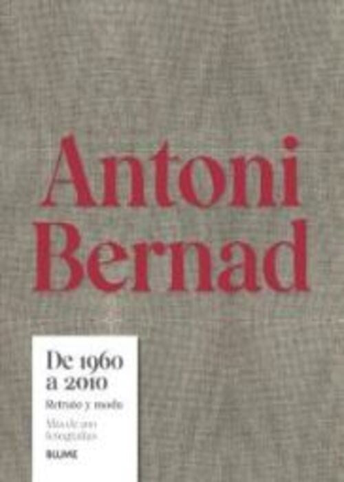 ANTONI BERNAD DE 1960 A 2010 | ANTONI BERNAD