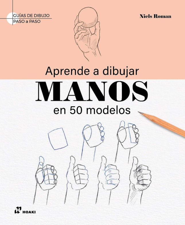 APRENDE A DIBUJAR MANOS | NIELS ROMAN