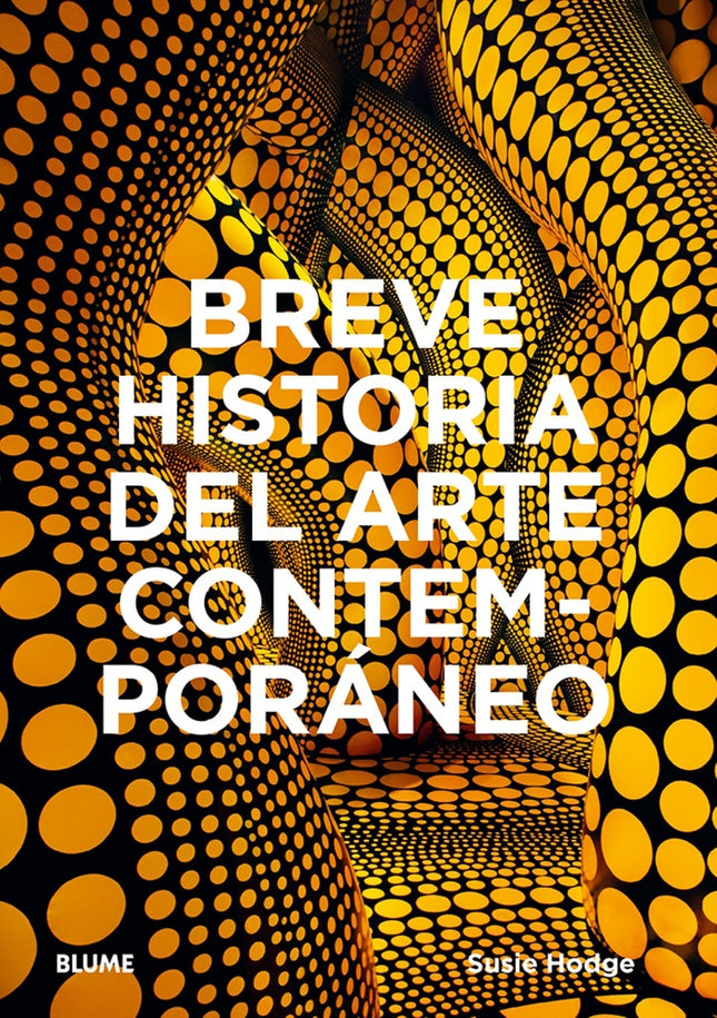 BREVE HISTORIA DEL ARTE CONTEMPORANEO | SUSIE HODGE