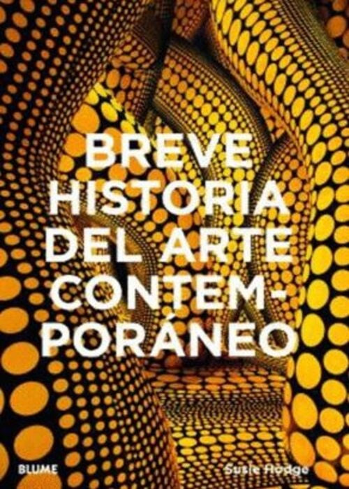 BREVE HISTORIA DEL ARTE CONTEMPORANEO | SUSIE HODGE