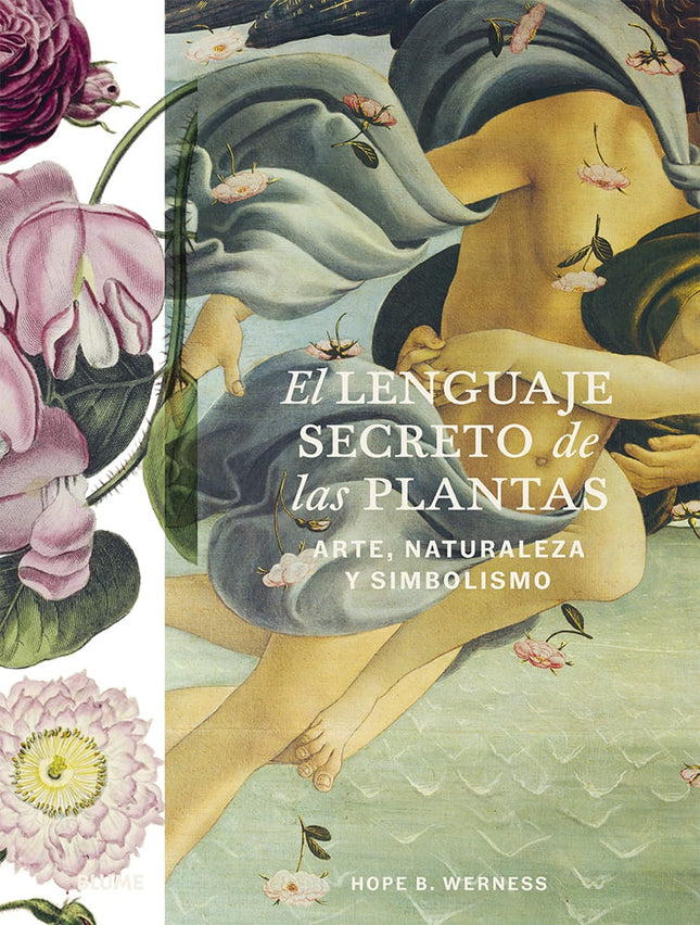 LENGUAJE SECRETO DE LAS PLANTAS | HOPE B. WERNESS