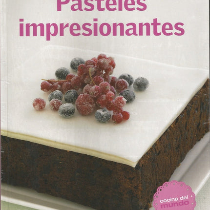 PASTELES IMPRESIONANTES | AUTORES VARIOS