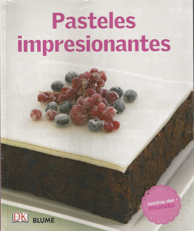 PASTELES IMPRESIONANTES | AUTORES VARIOS