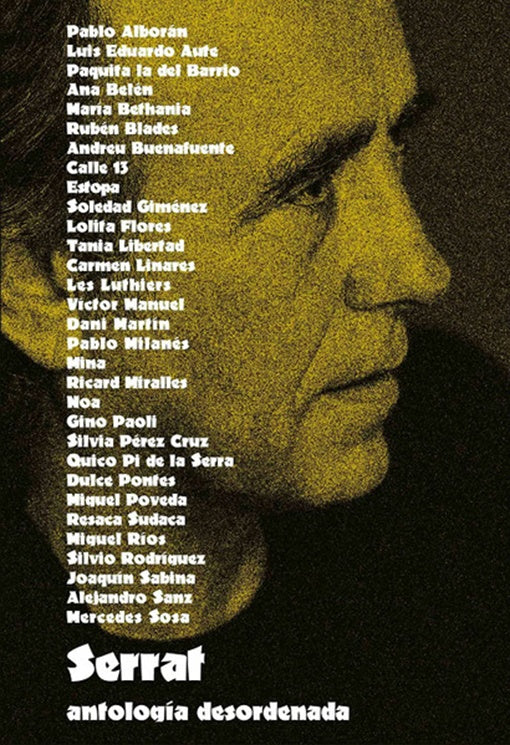 ANTOLOGIA DESORDENADA | SERRAT JOAN MANUEL