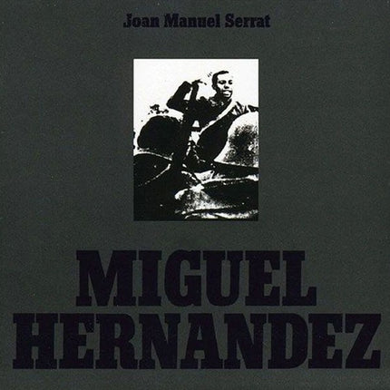 MIGUEL HERNANDEZ | SERRAT JOAN MANUEL